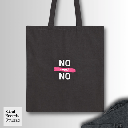 No Means No | Tote Bag