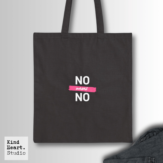 No Means No | Tote Bag