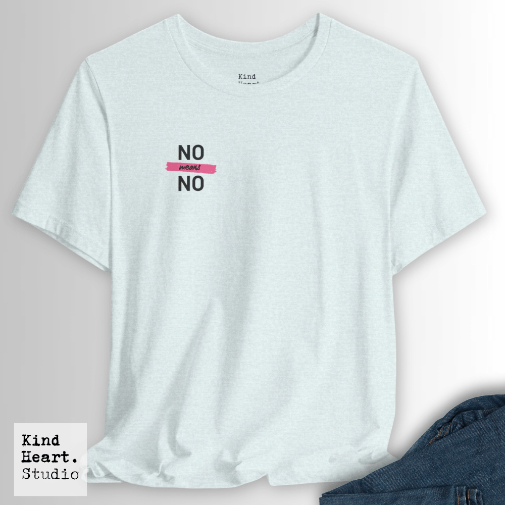 No Means No | T-Shirt