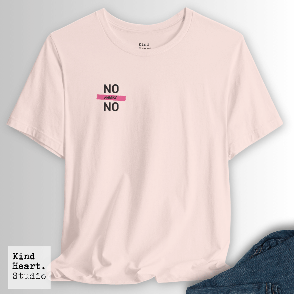 No Means No | T-Shirt