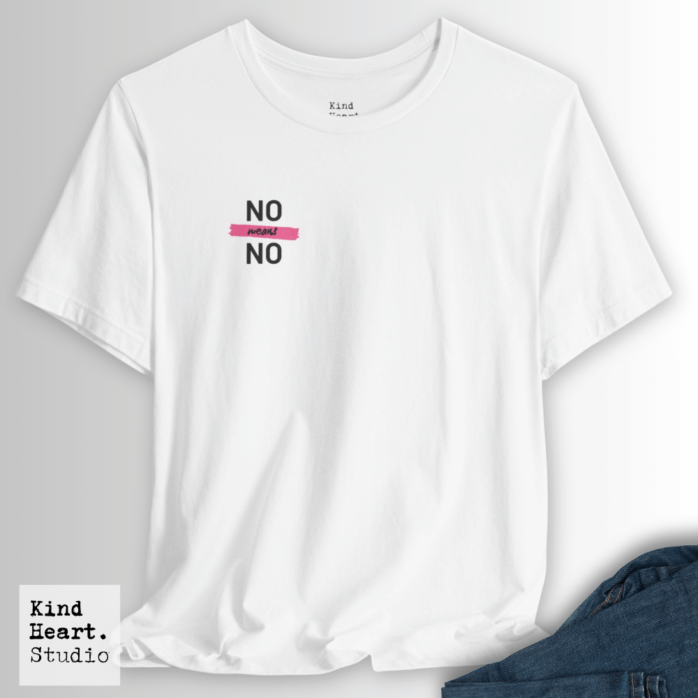 No Means No | T-Shirt
